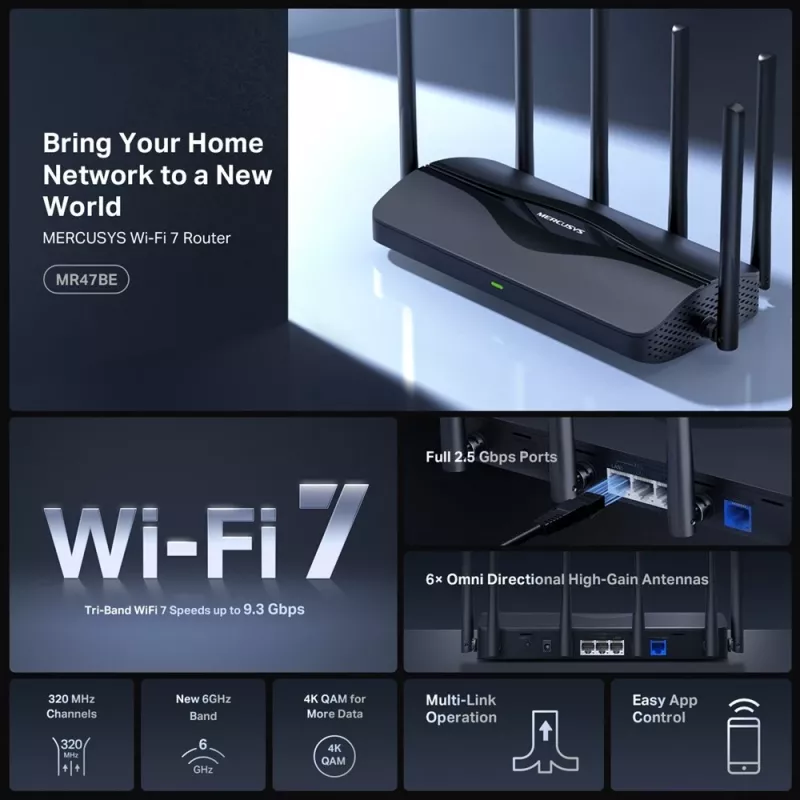 Galda maršrutētājs MERCUSYS MR47BE — Trīsjoslu Wi‑Fi 7 (2,4/5/6 GHz), 9300 Mbps, 3× RJ‑45, 2,5 GbE, 6 ārējās antenas