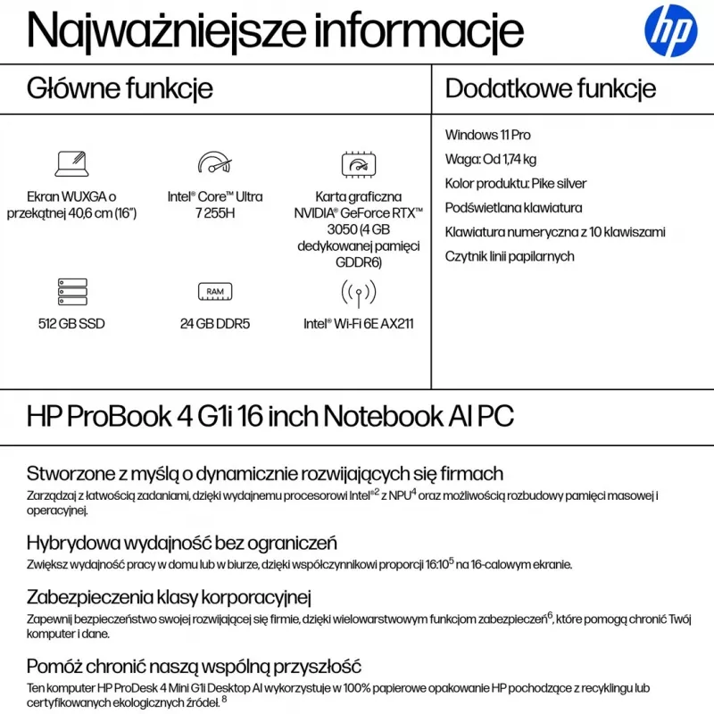 HP ProBook 4 G1i Ultra 7 255H 16.0WUXGA IPS 300nits AG 24GB DDR5 5600 SSD512 Arc Cam1080p 56Wh W11Pro Pike sudrabains alumīnija 3Y OnSite