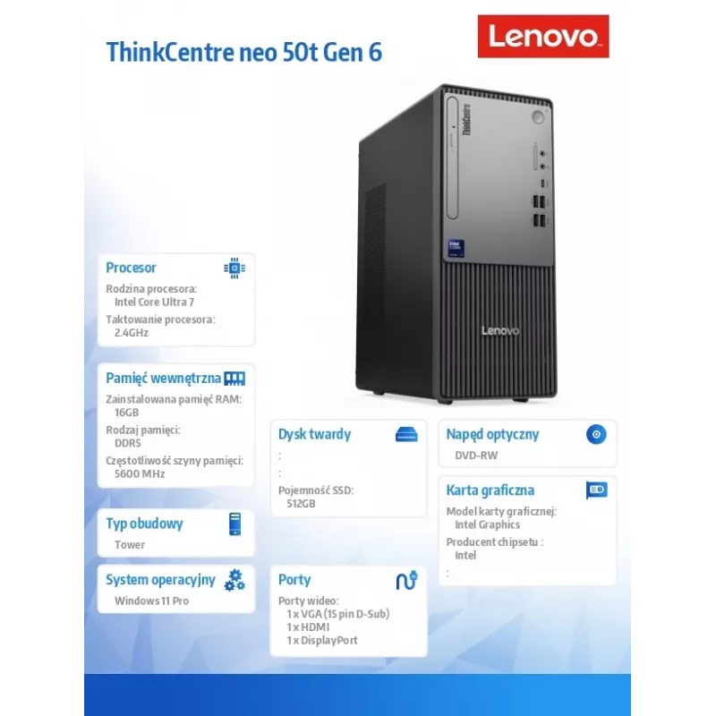 Galddators Lenovo ThinkCentre Neo 50t G6 Tower — Intel Ultra 7 265, 16GB RAM, 512GB SSD, Windows 11 Pro, DVD, melns, 3Y OS+1Y CI
