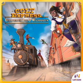 Colt Express — Bruņotais vilciens un sardzes postenis, galda spēles paplašinājums
