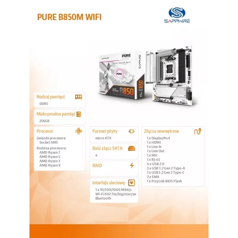 Mātesplate Sapphire PURE B850M WIFI Micro ATX — AMD B850, Socket AM5, DDR5 līdz 8000 MHz, 4 DIMM, Wi‑Fi 6, 2,5 Gb LAN, 2× M.2, PCIe 5.0 x16