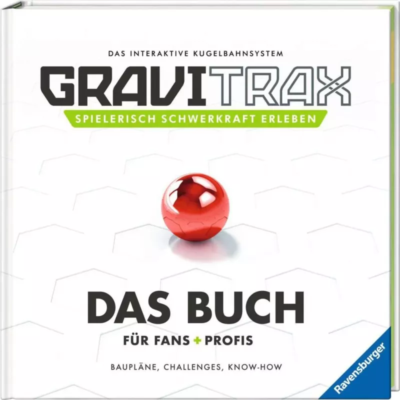 GraviTrax. Das Buch faniem un profesionāļiem (Cietie vāki)