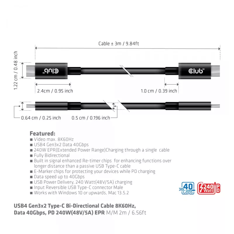 CLUB3D USB4 Gen3x2 Type-C divvirzienu kabelis 8K60Hz vai 4K120Hz, dati 40Gbps, PD 240W(48V/5A) EPR M/M 3m / 9.84ft
