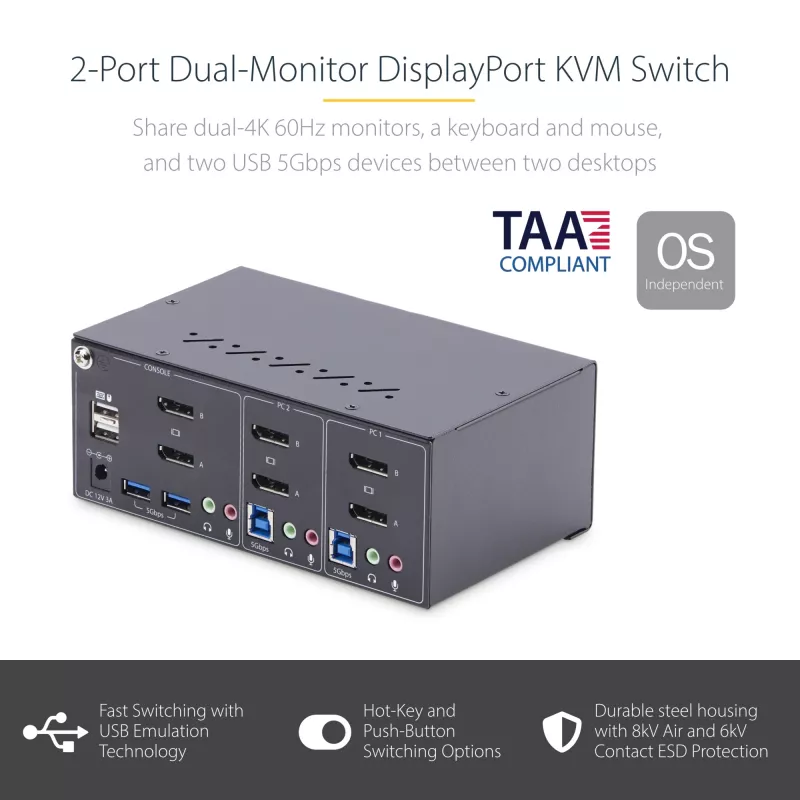 StarTech.com 2-portu divu monitoru DisplayPort KVM slēdzis, 4K 60Hz, 2x USB 5Gbps centrmezgla pieslēgvietas, 2x USB 2.0 HID pieslēgvietas, karsto taustiņu un pogas pārslēgšana, atbilst TAA – ESD 3. līmeņa aizsardzība