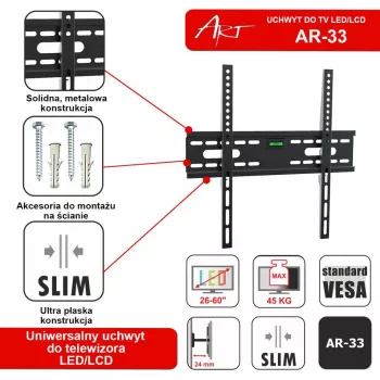 ART AR-33 Fiksētais sienas stiprinājums 26-60 collu LCD/LED televizoriem, 45 kg, VESA 400x400, plāns 24 mm profils, melns
